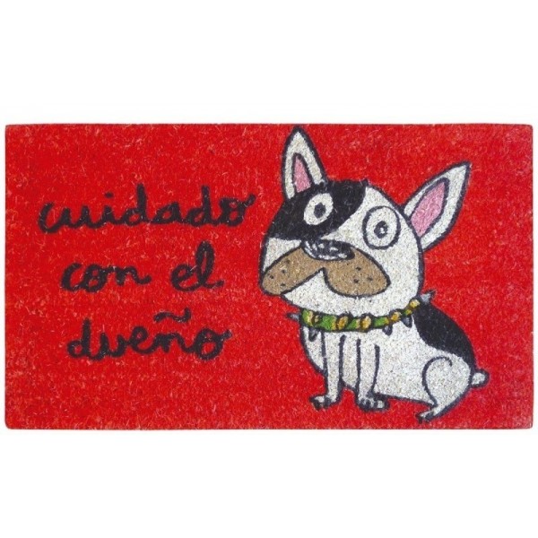 Felpudo " Cuidado con el Dueño"