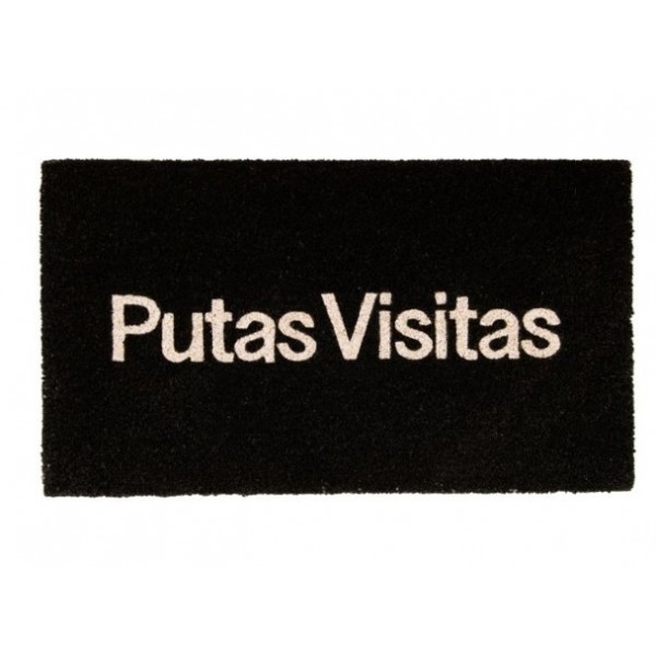 Felpudo "Putas Visitas"