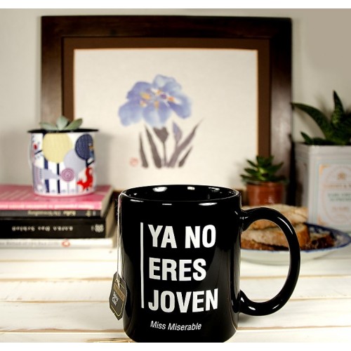 Taza Ya No Eres Joven