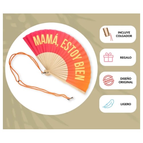 Abanico Mamá Estoy Bien! 2