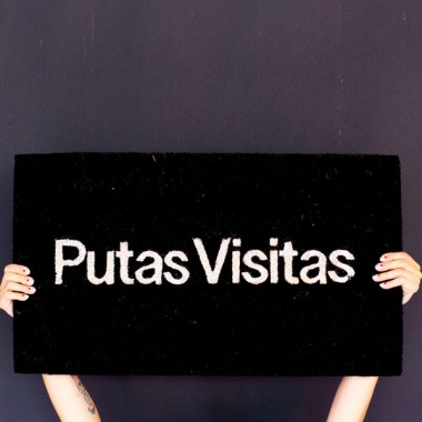 Felpudo "Putas Visitas"