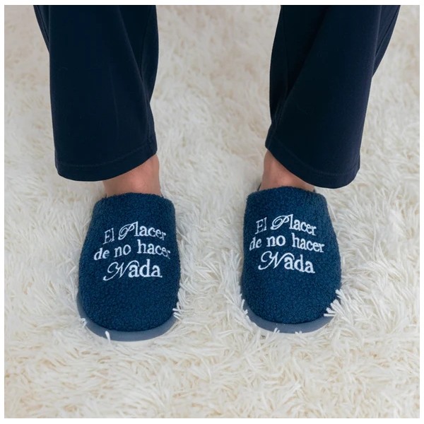 Zapatillas “El placer de no hacer...